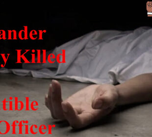 Indian commander brutally killed Naga Police officer in Manipur