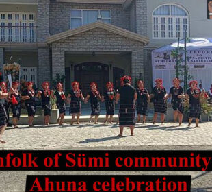 Sumi Community & People of Nagaland Celebrated Ahuna Festival